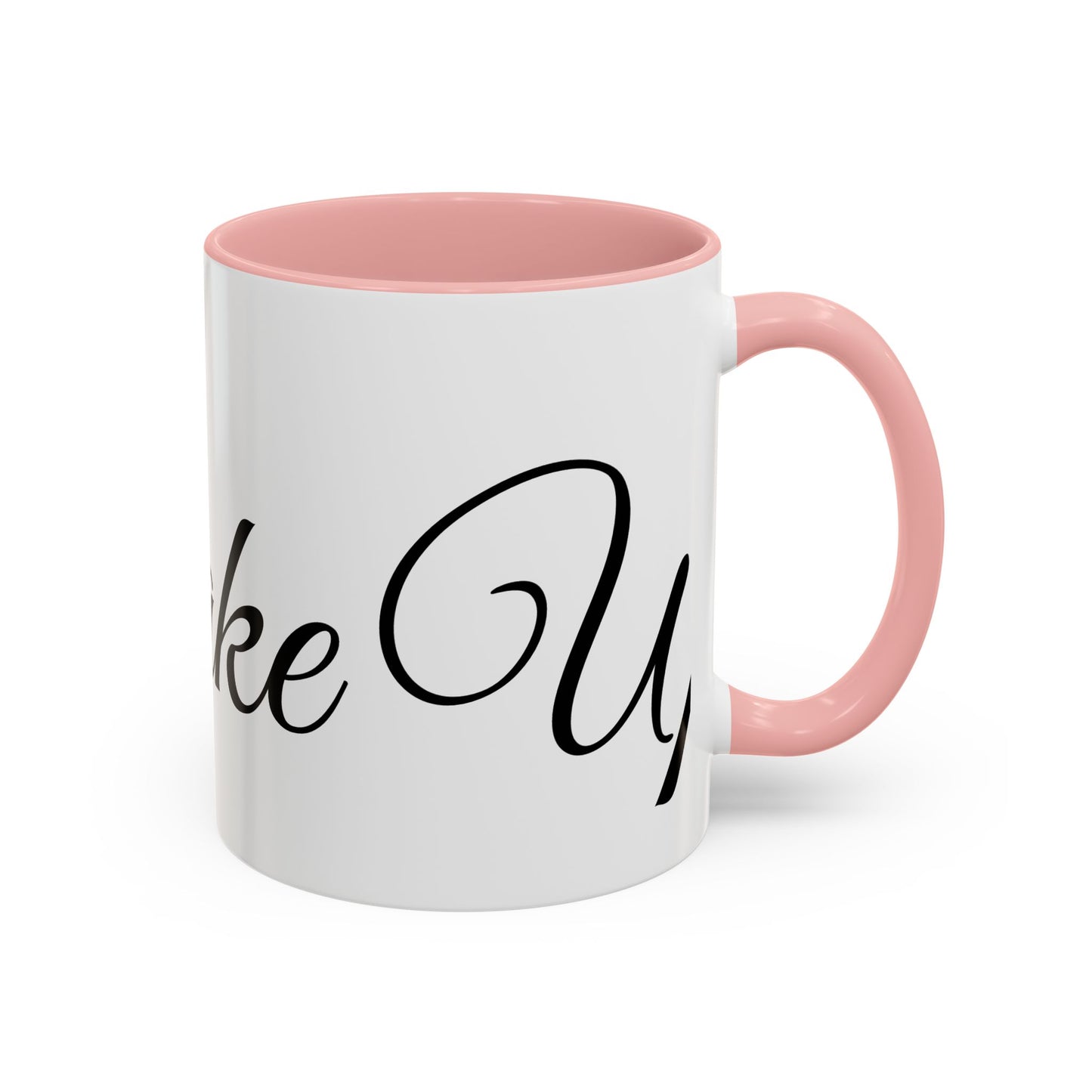 Stylish 'Wake Up' Coffee Mug – 11/15oz Accent Mug for Daily Inspiration